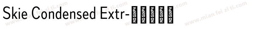 Skie Condensed Extr字体转换